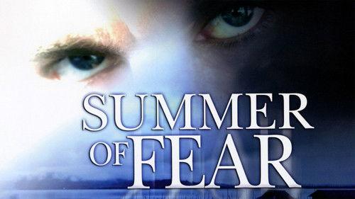 Summer of Fear filmas žiurėti online
