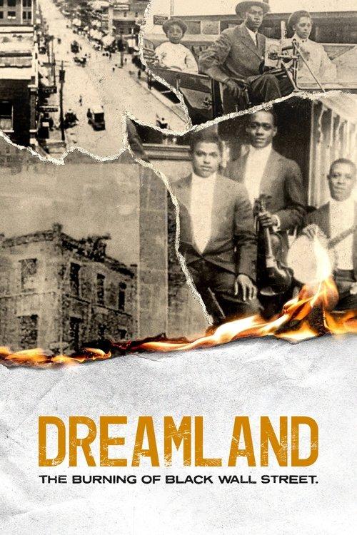 Dreamland: The Burning of Black Wall Street filmas online