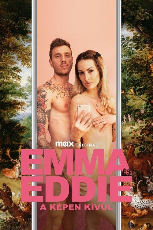 Emma és Eddie: A képen kívül filmas online