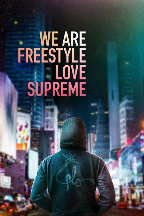 We Are Freestyle Love Supreme filmas online