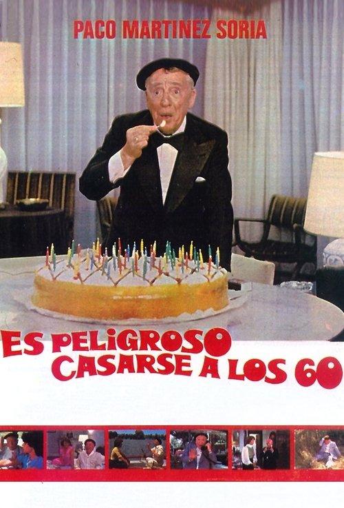 Es peligroso casarse a los 60 filmas online