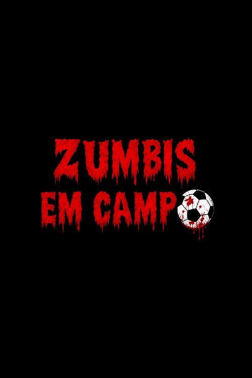 Zumbis em Campo filmas online