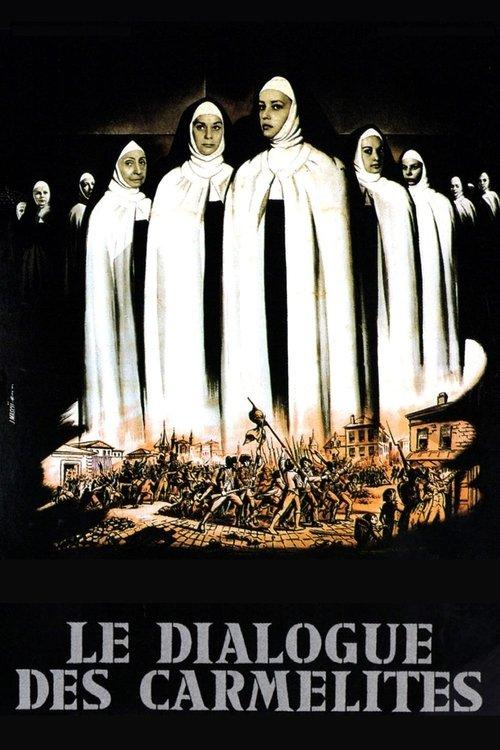 The Dialogue of the Carmelites filmas online