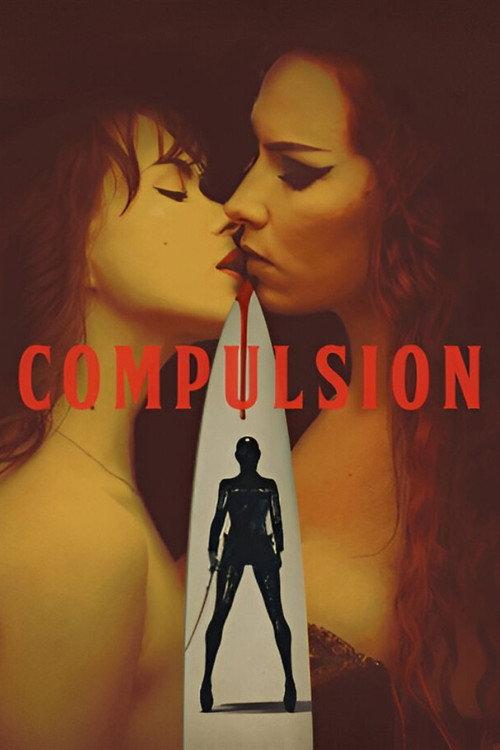 Compulsion filmas online