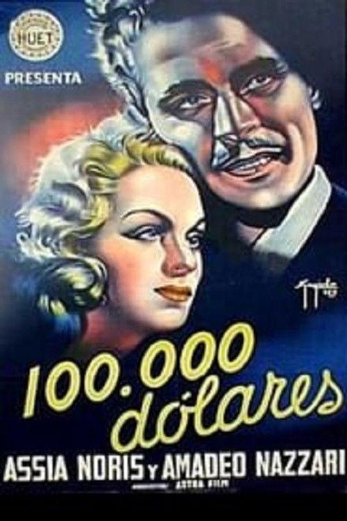 A Hundred Thousand Dollars filmas online