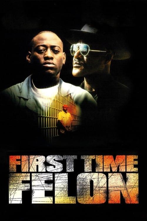 First Time Felon filmas online