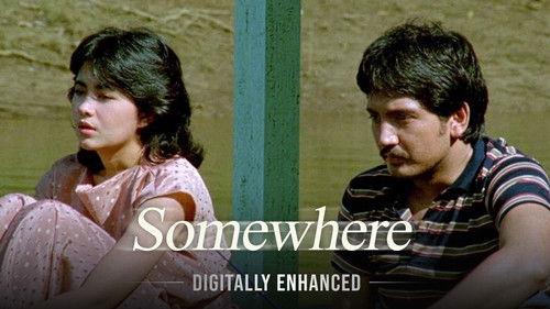 Somewhere filmas žiurėti online