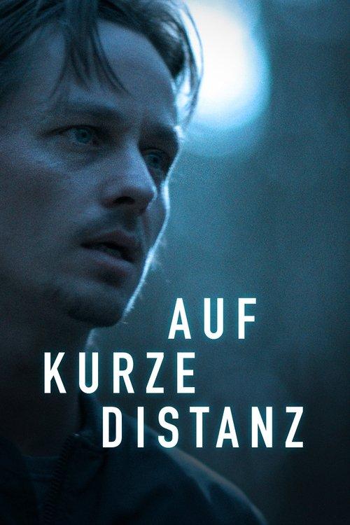 Auf kurze Distanz filmas online