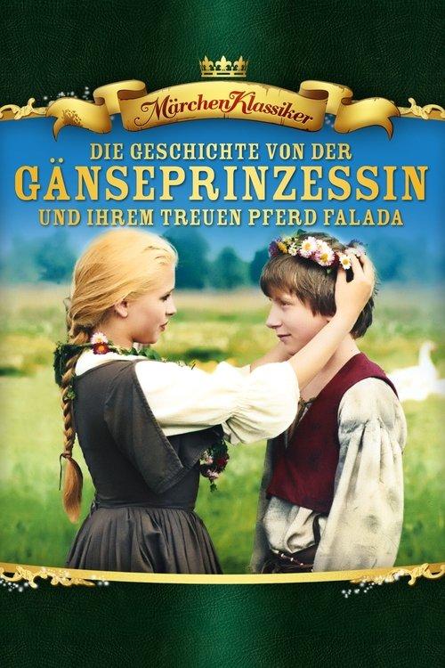 Die Geschichte von der Gänseprinzessin und ihrem treuen Pferd Falada filmas online