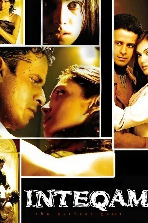 Inteqam: The Perfect Game filmas online