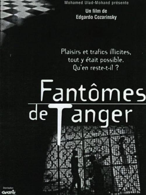 Fantômes de Tanger filmas online