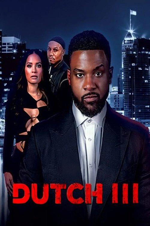 Dutch III: International Gangster filmas online