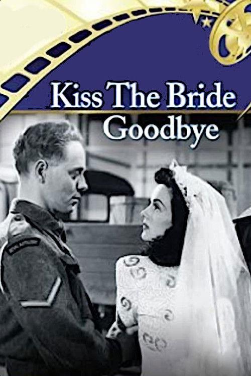 Kiss the Bride Goodbye filmas online