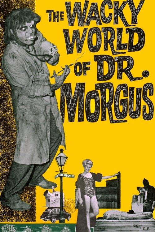 The Wacky World of Dr. Morgus filmas online