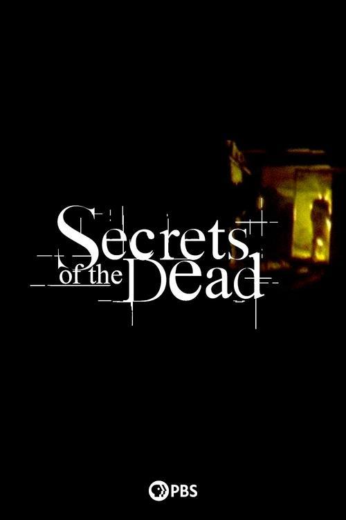 Secrets of the Dead filmas online