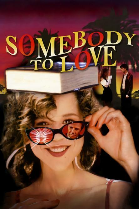 Somebody to Love filmas online