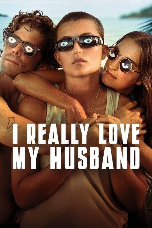 I Really Love My Husband filmas online
