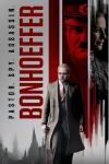 Bonhoeffer: Pastor. Spy. Assassin filmas