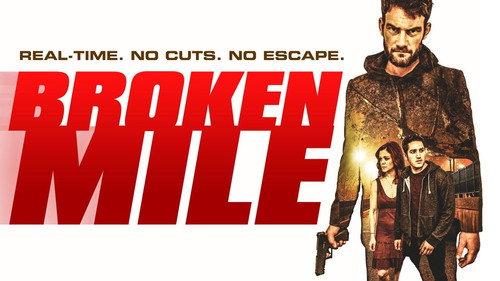 Broken Mile filmas žiurėti online