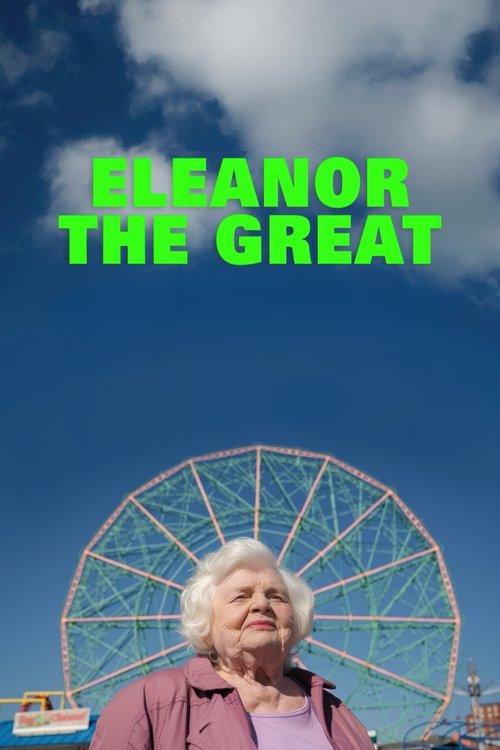 Eleanor the Great filmas online