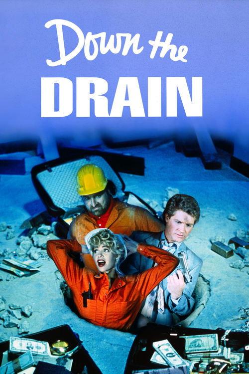 Down the Drain filmas online