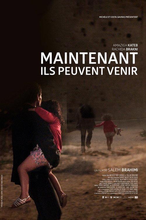 Maintenant Ils Peuvent Venir filmas online