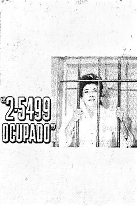 2-5499 Ocupado filmas online