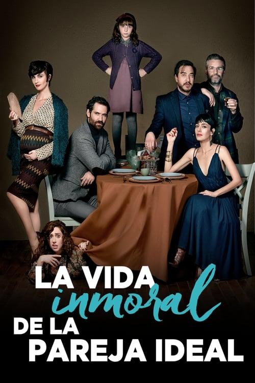 La vida inmoral de la pareja ideal filmas online