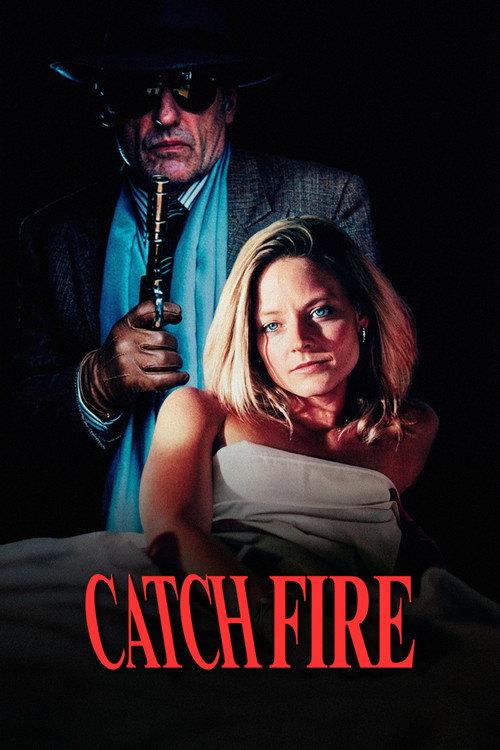 Catchfire filmas online