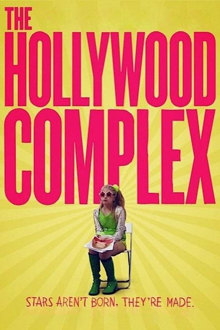 The Hollywood Complex filmas online