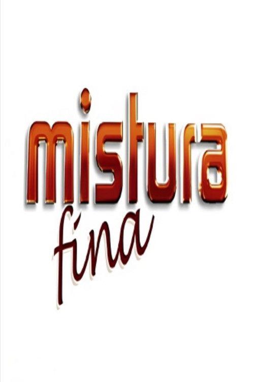 Mistura Fina filmas online