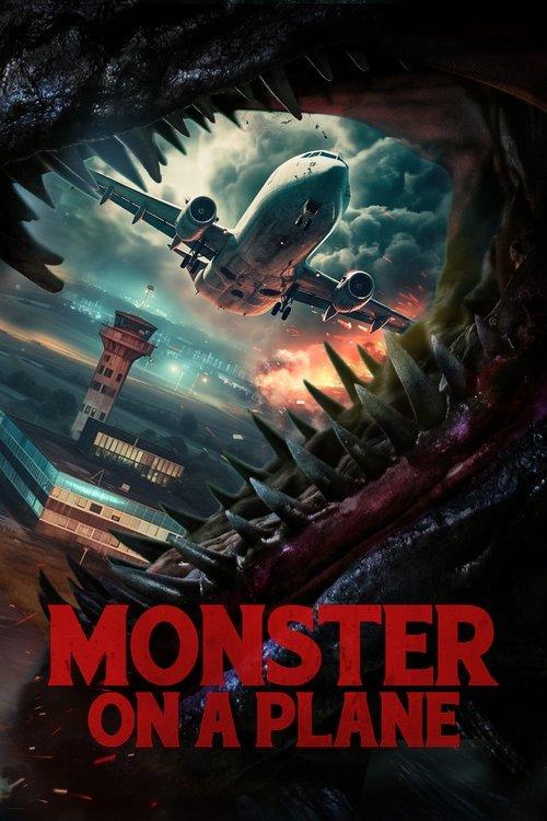 Monster on a Plane filmas online