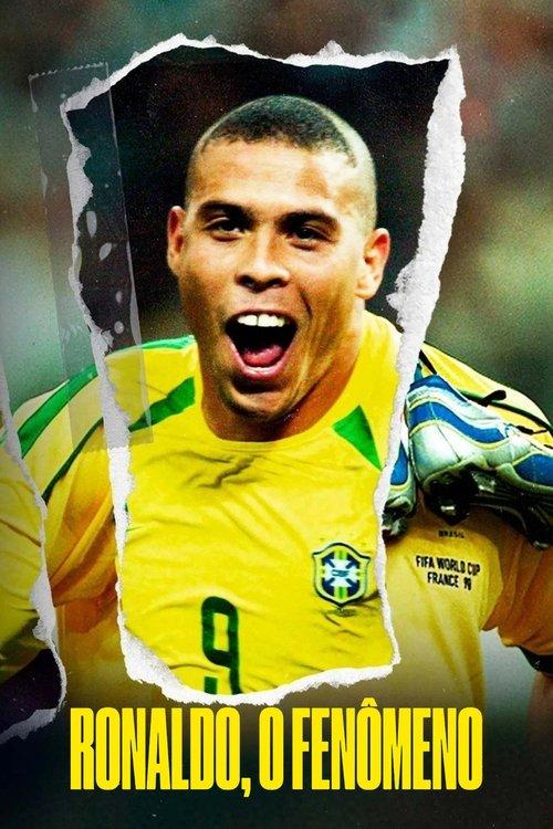 Ronaldo, O Fenômeno filmas online