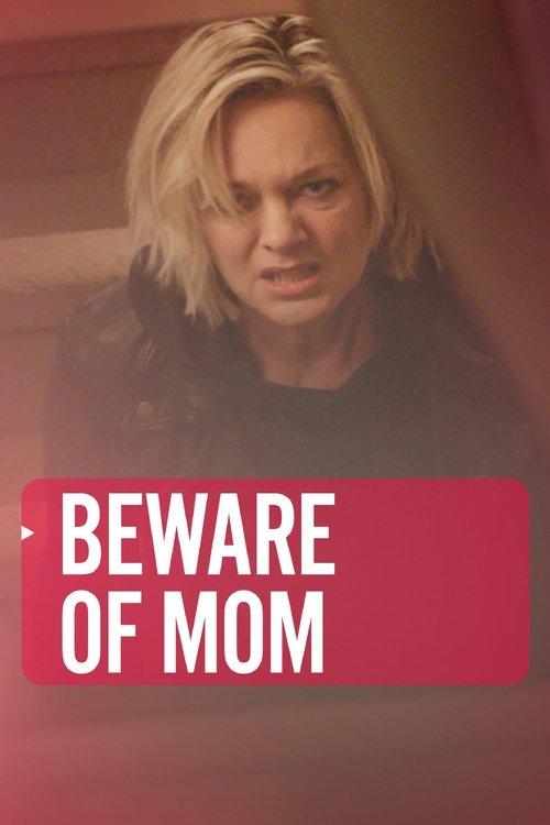 Beware of Mom filmas online