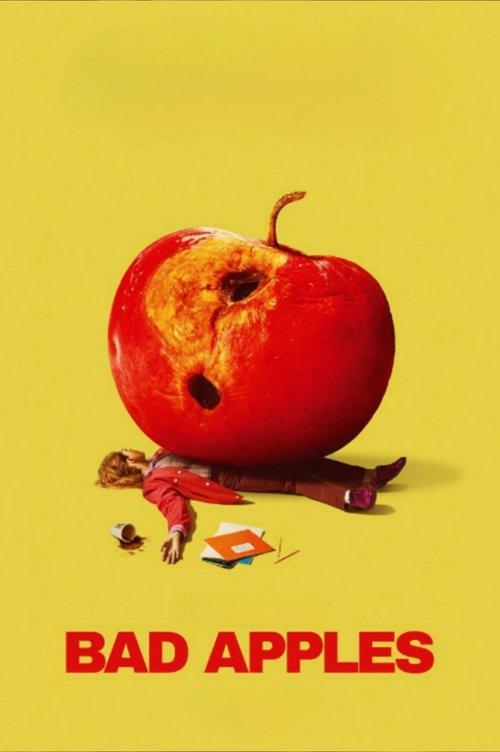 Bad Apples filmas online