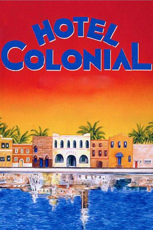 Hotel Colonial filmas online
