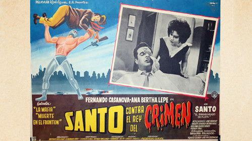 Santo vs. the King of Crime filmas žiurėti online