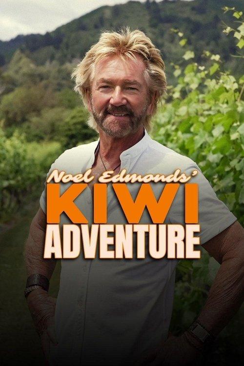 Noel Edmonds' Kiwi Adventure filmas online