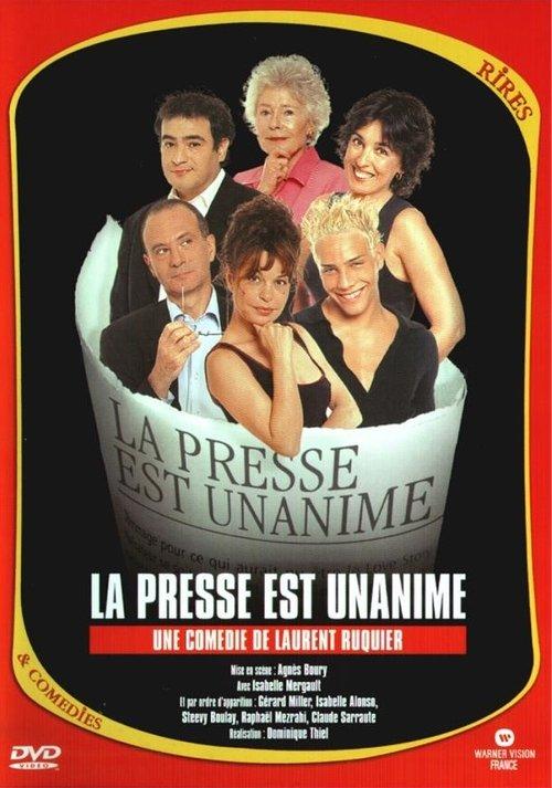 La presse est unanime filmas online