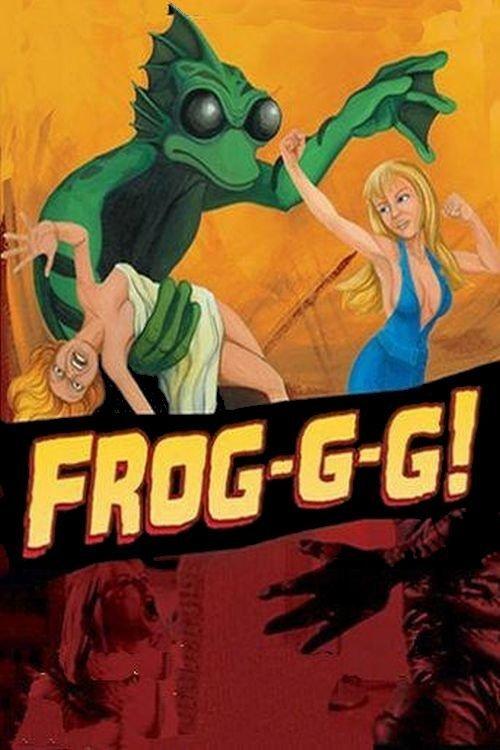 Frog-g-g! filmas online