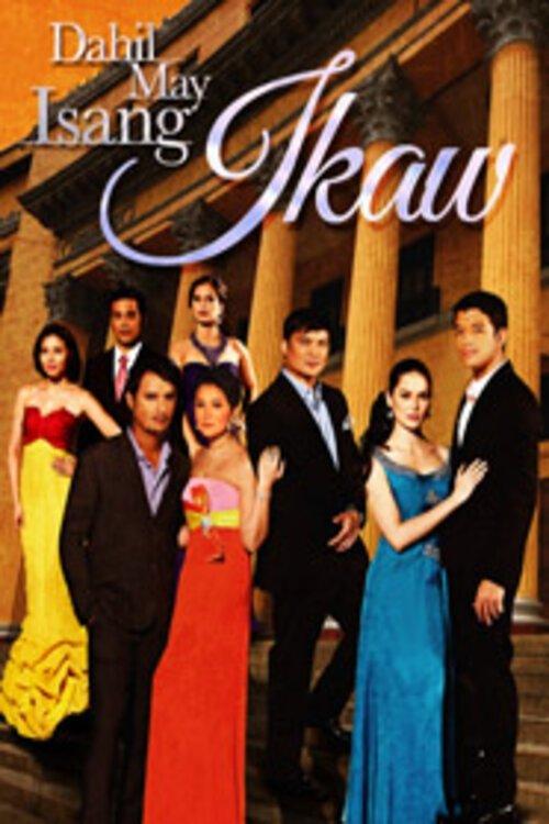 Dahil May Isang Ikaw filmas online