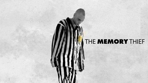 The Memory Thief filmas žiurėti online