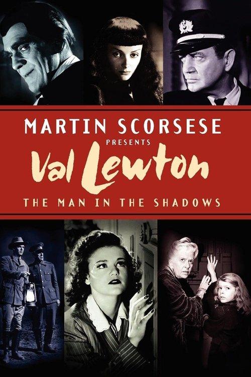 Val Lewton: The Man in the Shadows filmas online