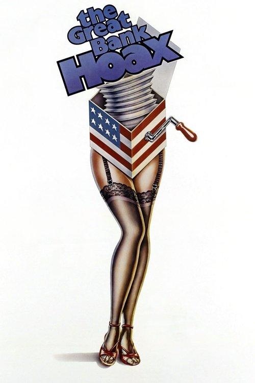 The Great Bank Hoax filmas online