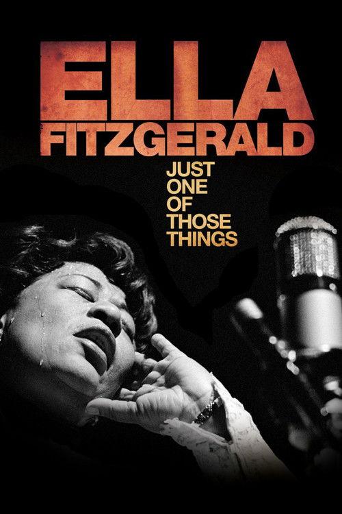 Ella Fitzgerald: Just One of Those Things filmas online
