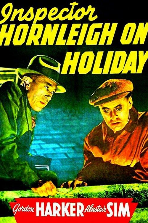 Inspector Hornleigh on Holiday filmas online