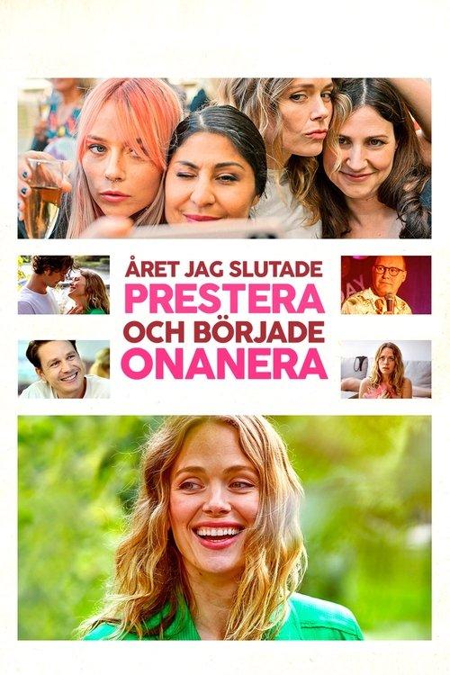 Året jag slutade prestera och började onanera filmas online