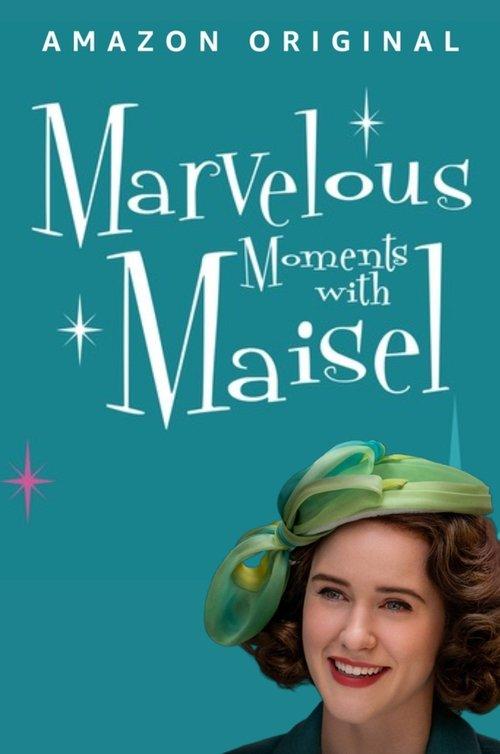 Marvelous Moments with Maisel filmas online