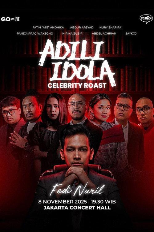 Adili Idola Celebrity Roast: Fedi Nuril filmas online