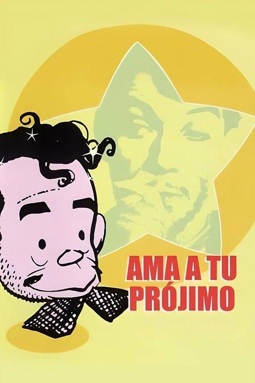 Ama a tu prójimo filmas online